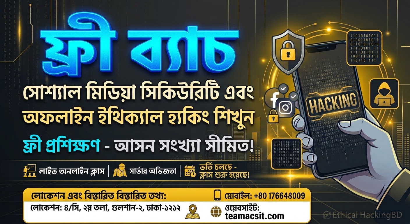 Social Media Security & Ethical Hackinh [Physical Batch]